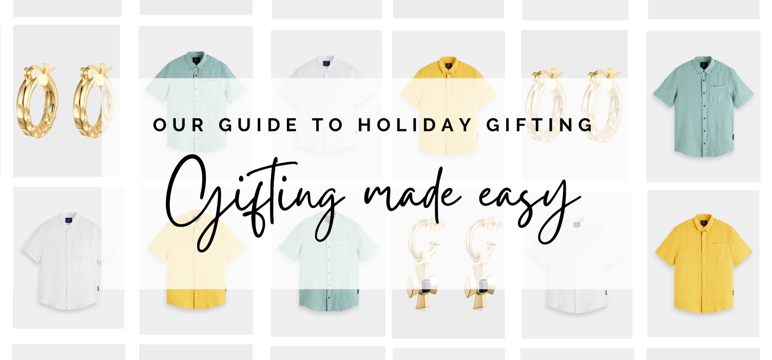Our Guide to Holiday Gifting
